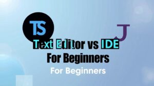 text editor vs ide ng i m i b t u n n ch n v kh n o